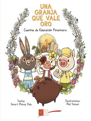 cover image of Una granja que vale oro